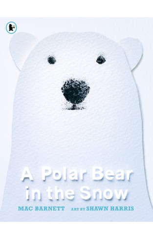 A Polar Bear in the Snow: 1
